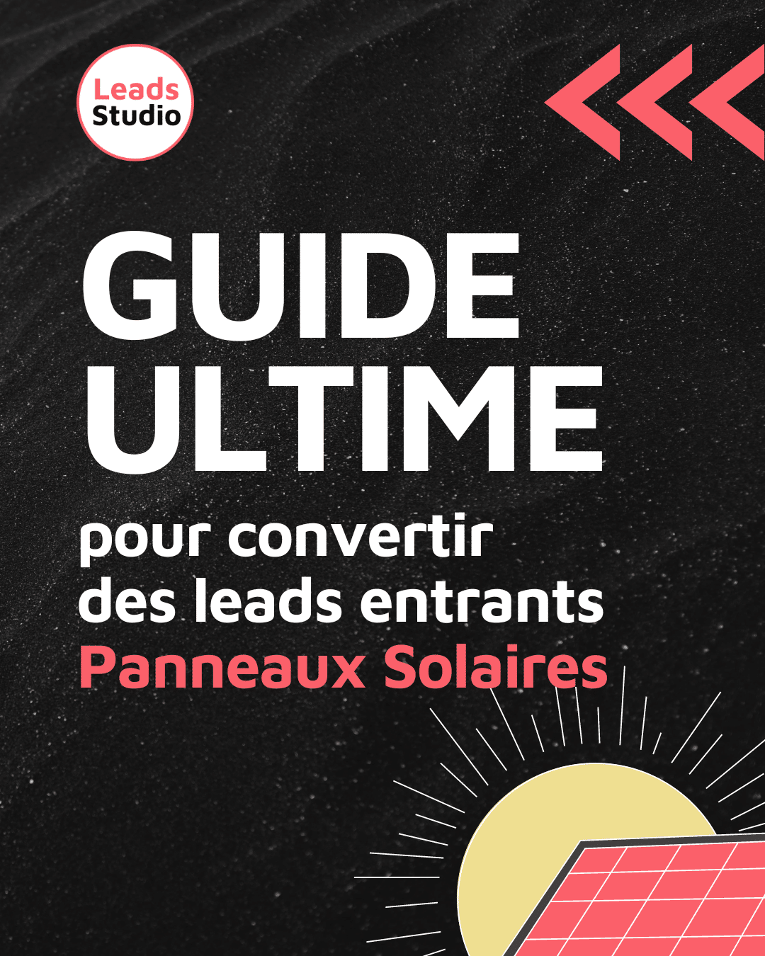 optimisez votre gestion de leads solaires pour générer davantage de prospects qualifiés et développer votre activité dans le secteur de l'énergie renouvelable.