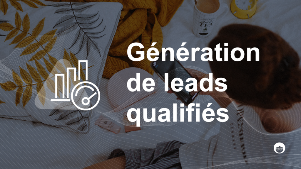 découvrez les différents types de leads et apprenez à les utiliser de manière efficace pour booster vos ventes et votre activité commerciale.