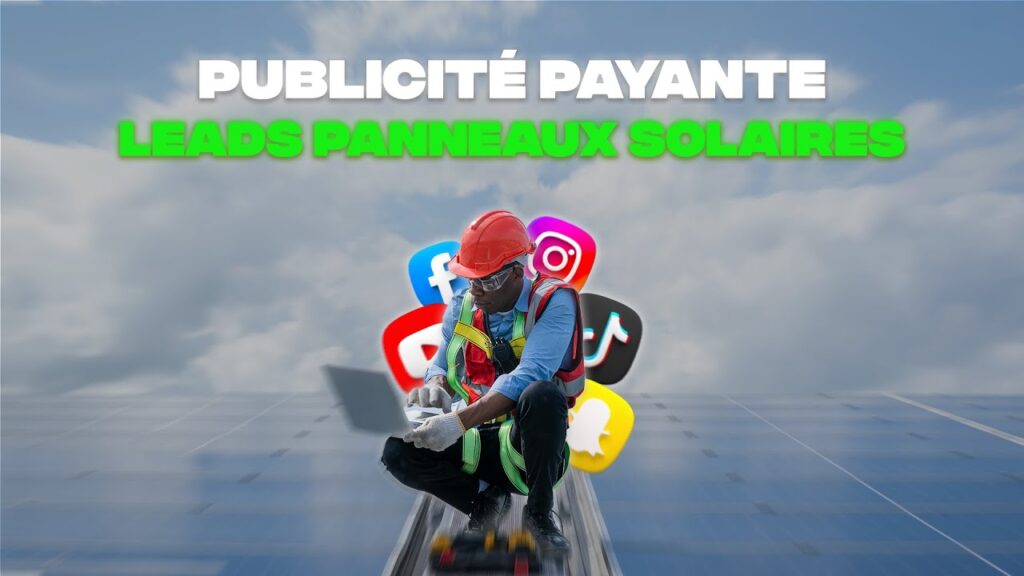 découvrez des stratégies efficaces pour attirer des leads qualifiés dans le domaine de l'énergie solaire. apprenez à optimiser votre marketing et à maximiser votre visibilité pour convertir plus de prospects en clients.