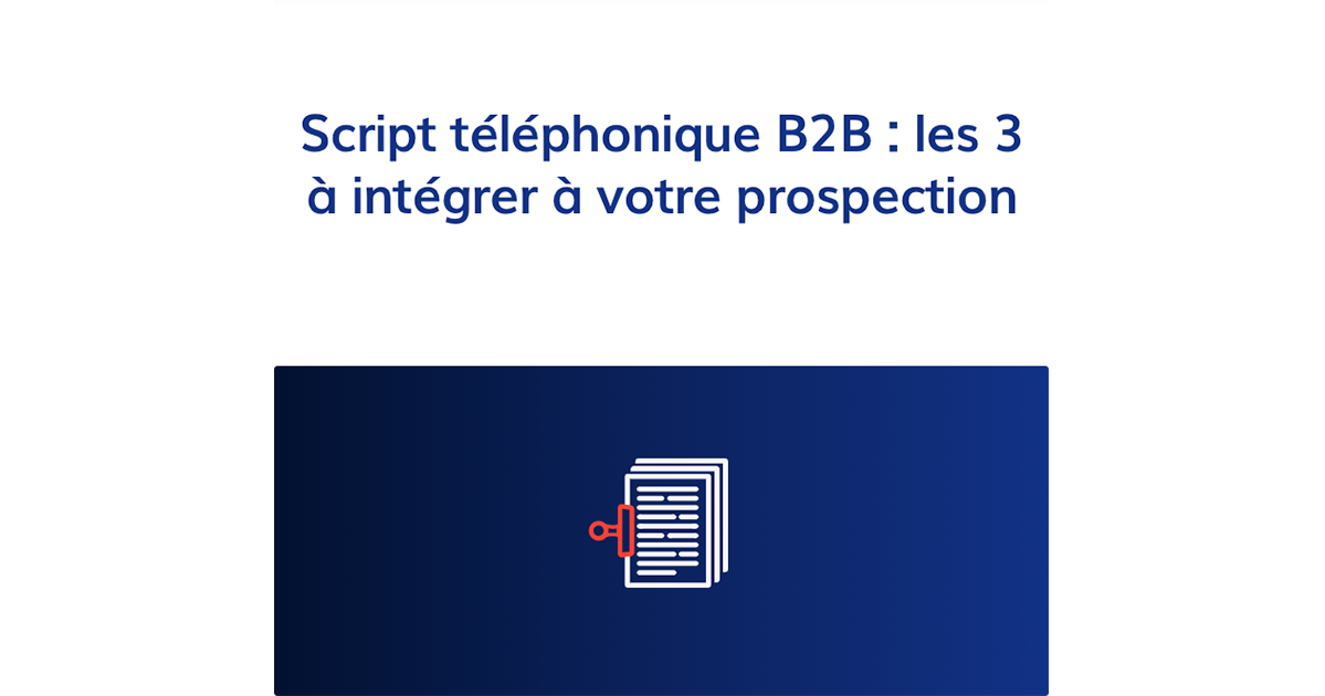 optimisez vos conversions avec notre script d'appels pour leads. découvrez des techniques éprouvées pour engager vos prospects, renforcer votre argumentaire et maximiser vos résultats. transformez chaque appel en une opportunité grâce à des conseils adaptés.